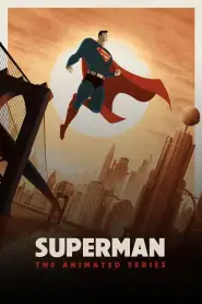 Superman, l’Ange de Métropolis Saison 3 VF