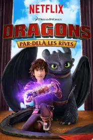 Dragons: par delà les rives Saison 1 VF Episode 13