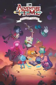 Adventure Time: Distant Lands Saison 1 VF