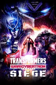 Transformers : La Guerre pour Cybertron – Le siège Saison 1 VF