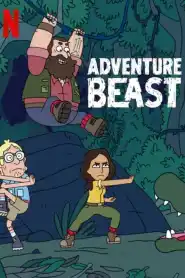 Adventure Beast Saison 1 VF