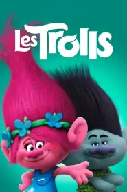 Les Trolls (2016) VF