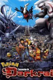 Pokémon : L’ascension de Darkrai (2007) VF