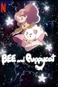Bee et PuppyCat 2022 Saison 1 VF
