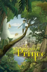 Le Voyage du Prince (2019) VF