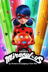 Miraculous, les aventures de Ladybug et Chat Noir Saison 4 VF
