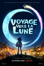 Voyage vers la Lune (2020) VF