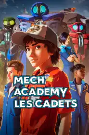 Mech Academy : Les cadets Saison 1 VF