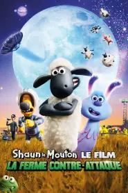 Shaun le mouton, le film: La ferme contre‐attaque (2019) VF