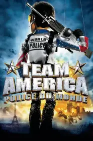 Team America : Police du monde (2004) VF