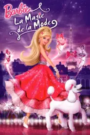 Barbie : La magie de la mode (2010) VF
