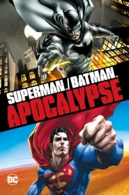 Superman/Batman: Apocalypse (2010) VF